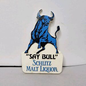 Vintage Schlitz Malt Liquor Beer "Say Bull" Plastic 3" Pin Button 1980's Era